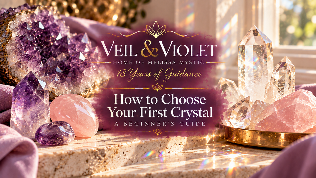 How to Choose Your First Crystal: A Beginner’s Guide Without the Rules